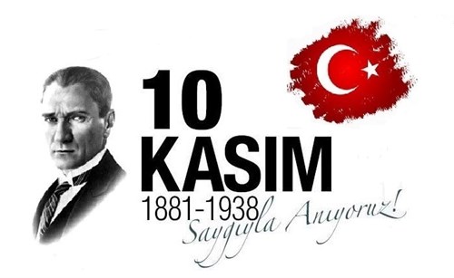 10 Kasım Atatürk 'ü Anma Mesajı